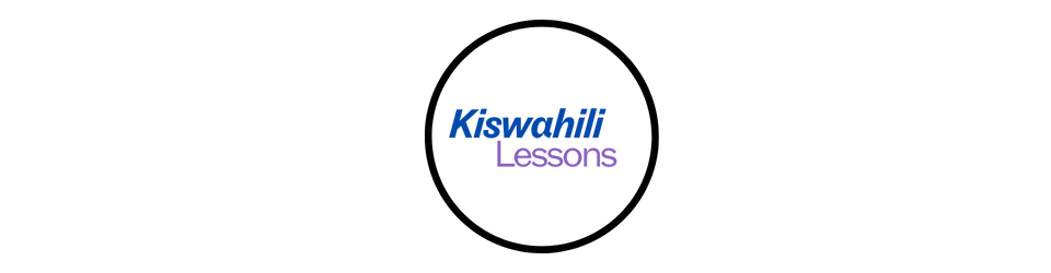 Kiswahili Lessons